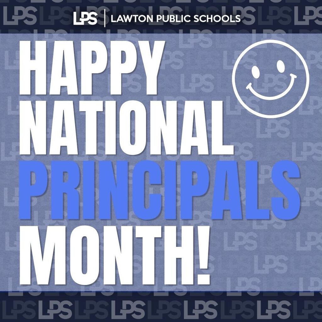 A poster celebrates National Principals Month. Bold text reads "Happy National Principals Month!" with a smiling face icon. Background has text and logos.
