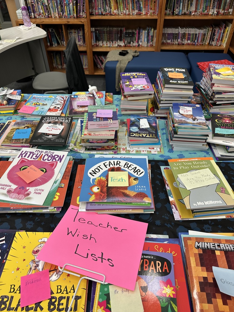 Be sure to check out the book fair when you come to conferences tonight. Don't forget to stop by the Teacher Wish List table and make a contribution to the teacher's classroom library. See you at the book fair!