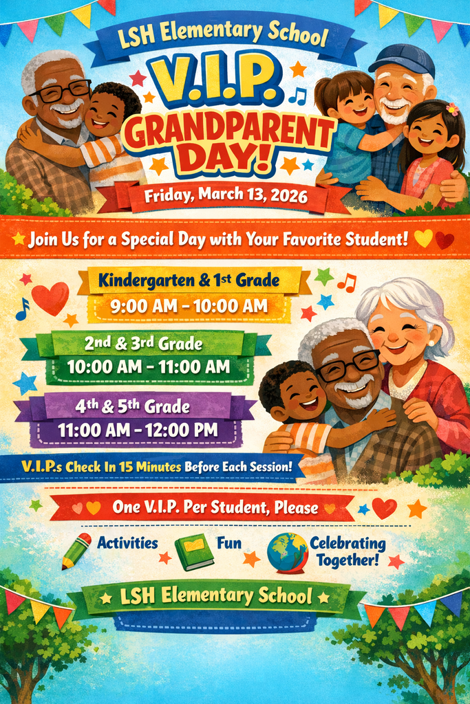 👵🧓 VIPs & Grandparents — this day is just for YOU! Join us for a meaningful day filled with smiles and special memories as our students celebrate the people who mean so much to them. We can’t wait to share this special time together! 💛 #LSHElementary #VIPDay #GrandparentsDay #SpecialMemories #LSHFamily