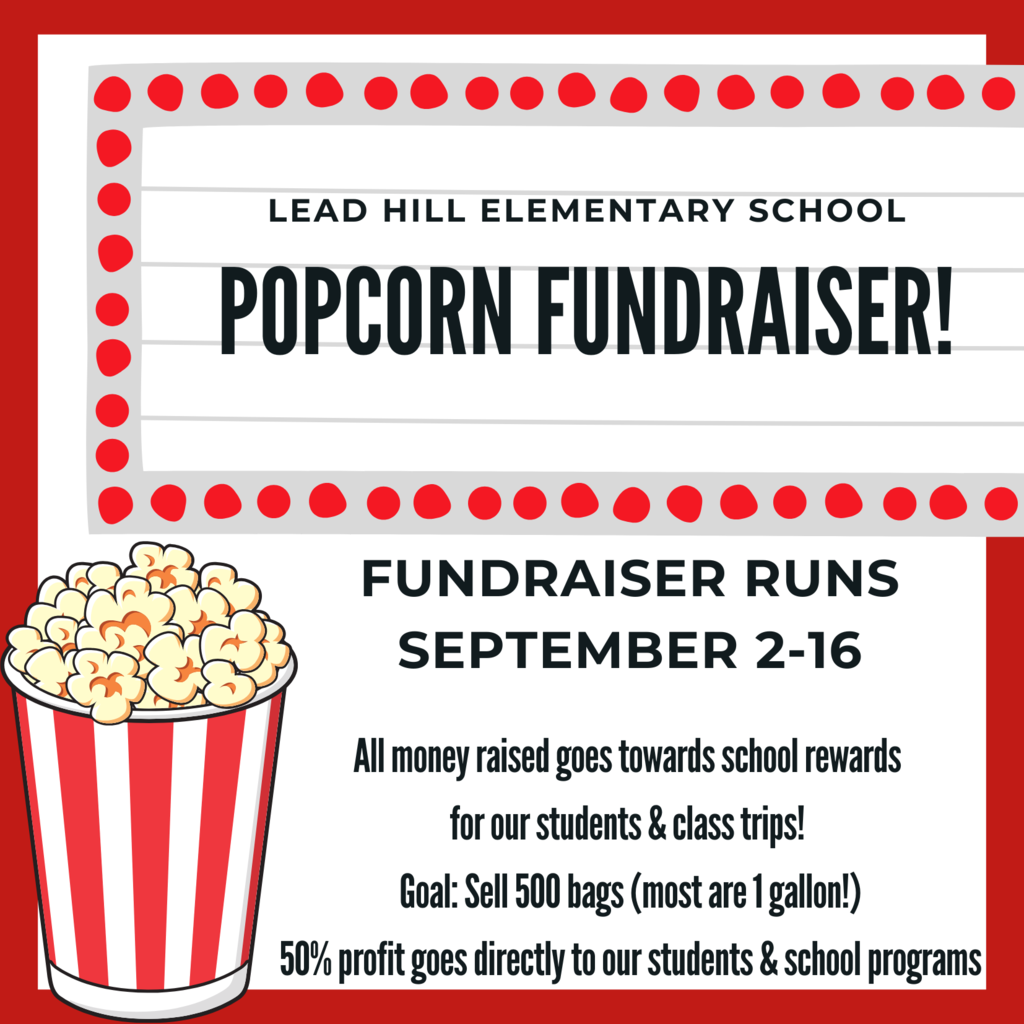 Lead Hill Elementary Popcorn Fundraiser September 2-16