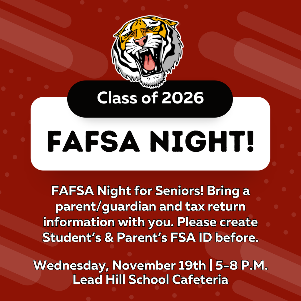 FAFSA Night - Wednesday, November 19th from 5-8 p.m. - Lead Hill School Cafeteria