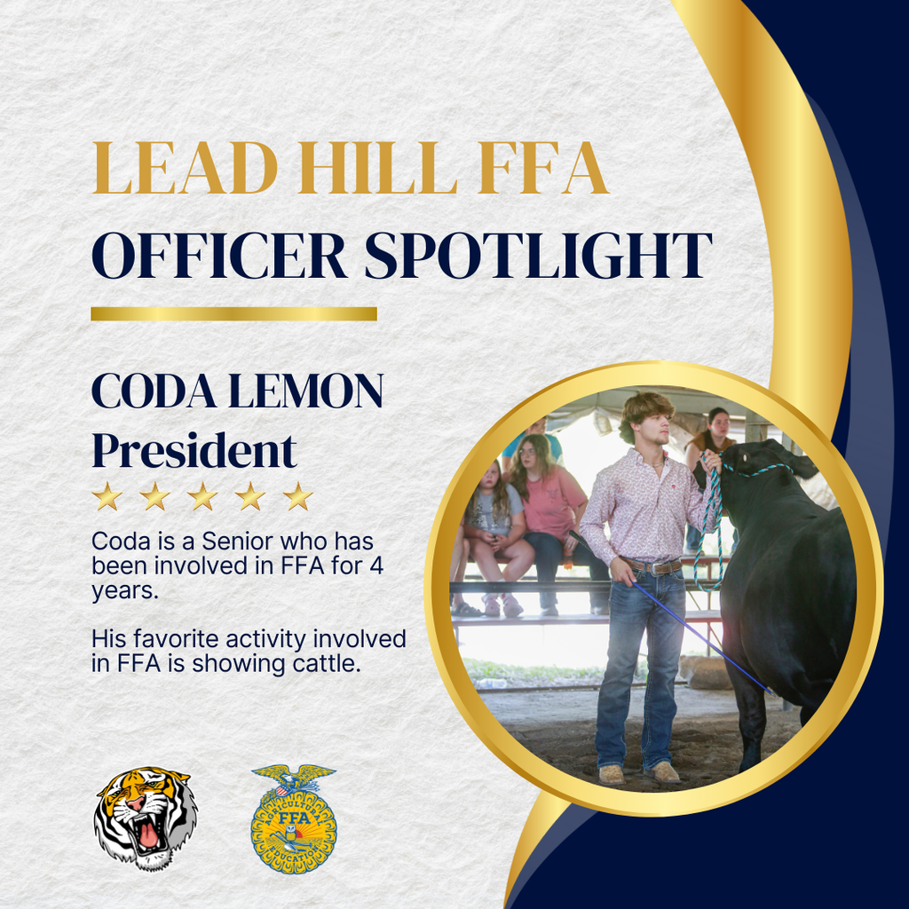 Lead Hill FFA Officer Spotlight: Coda Lemon, President