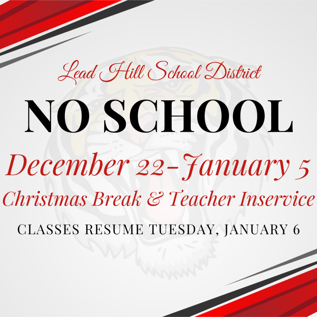 There will be no school December 22nd-January 5th due to Christmas Break and a Teacher Inservice. Classes will resume on Tuesday, January 6th. 