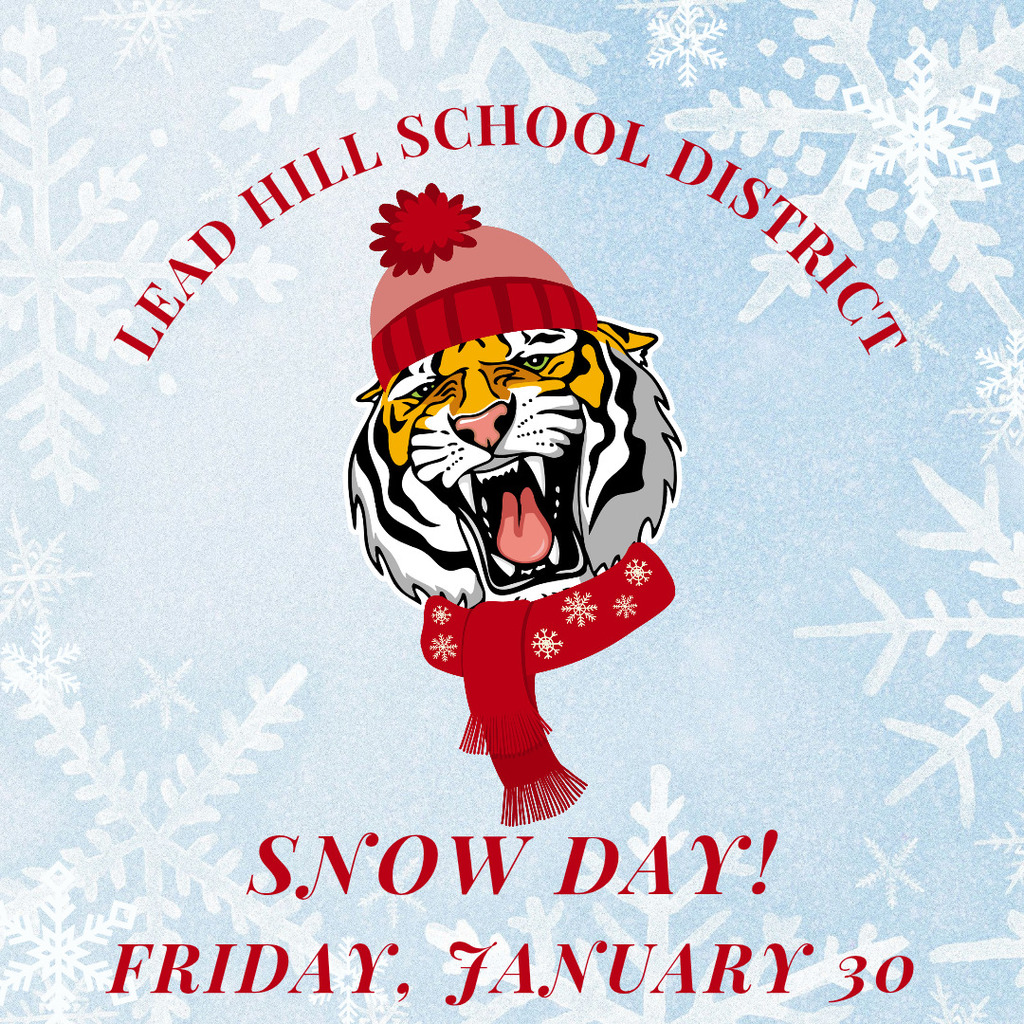 Snow day January 30th