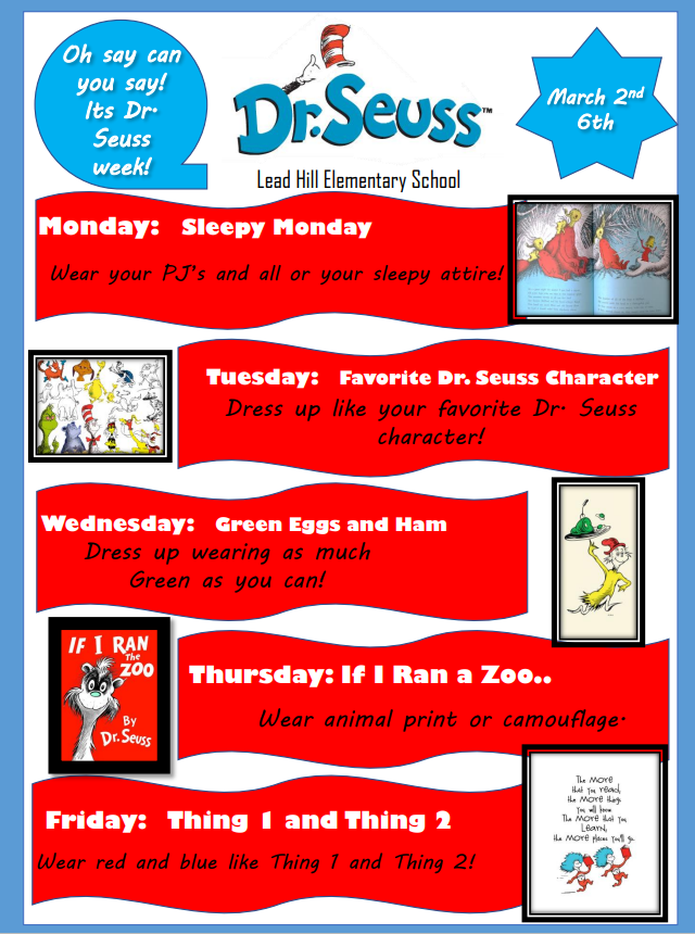 Dr. Seuss Week Dress Up Days for March 2nd-6th