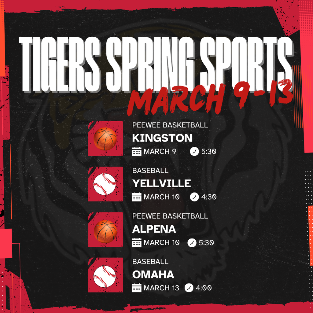 Tigers Athletics Schedule for March 9th-13th. Go Tigers! ❤️🐾🤍