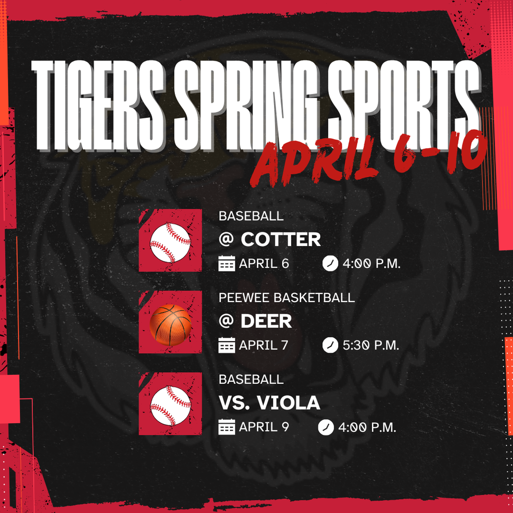Tigers Athletics Schedule for April 6th-10th. Go Tigers! ❤️🐾🤍