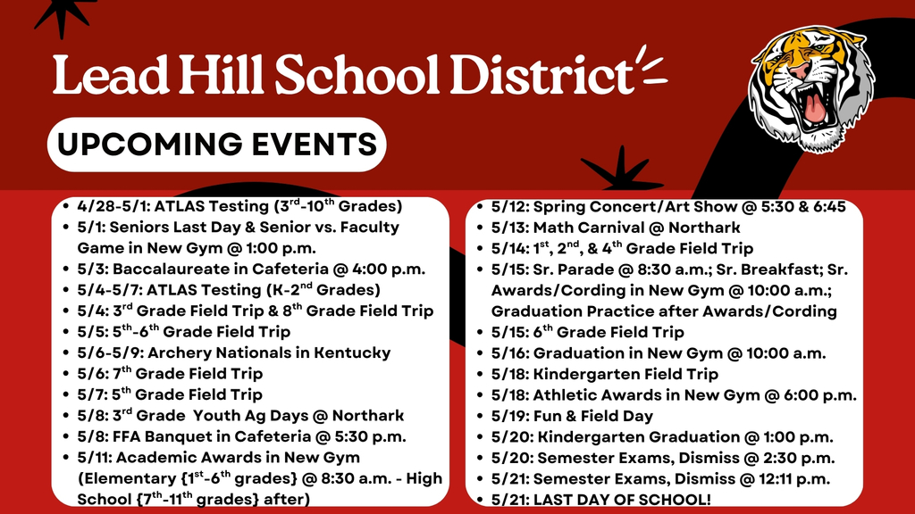 Mark your calendars for all our upcoming events to finish out this school year! 🐯🗓️