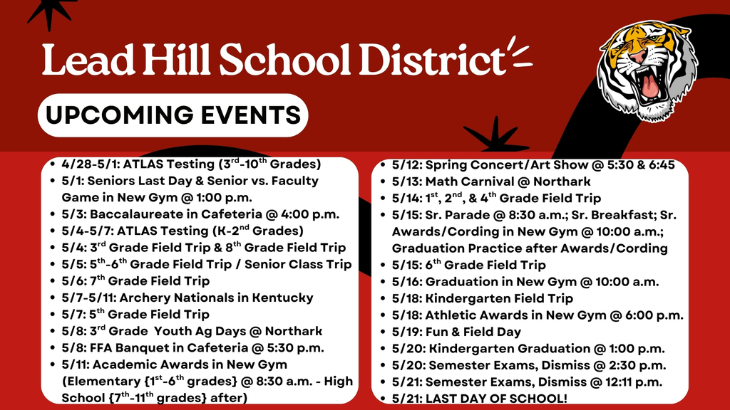 Mark your calendars for all our upcoming events to finish out this school year! 🐯🗓️