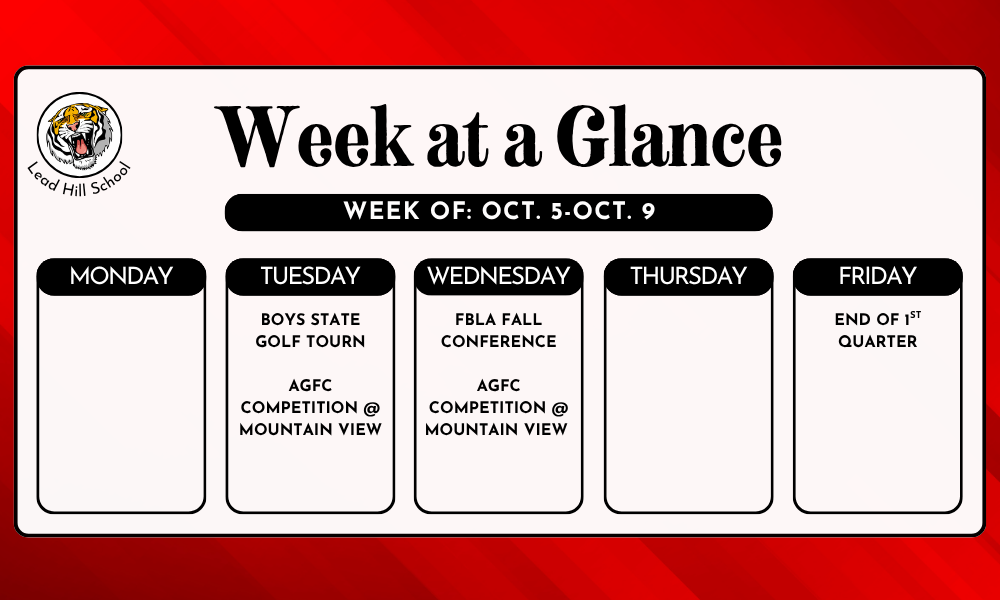 Week at a Glance for October 5th-9th 🗓️ 🐯  