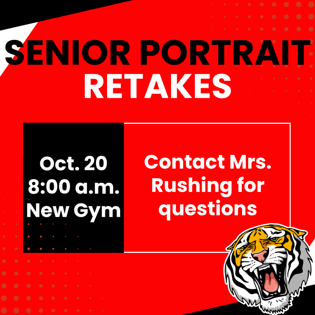 Senior Portrait Retakes will be in the New Gym on Tuesday, October 20th at 8:00 a.m. For questions or concerns, please email Mrs. Rushing at crushing@leadhillschools.net.