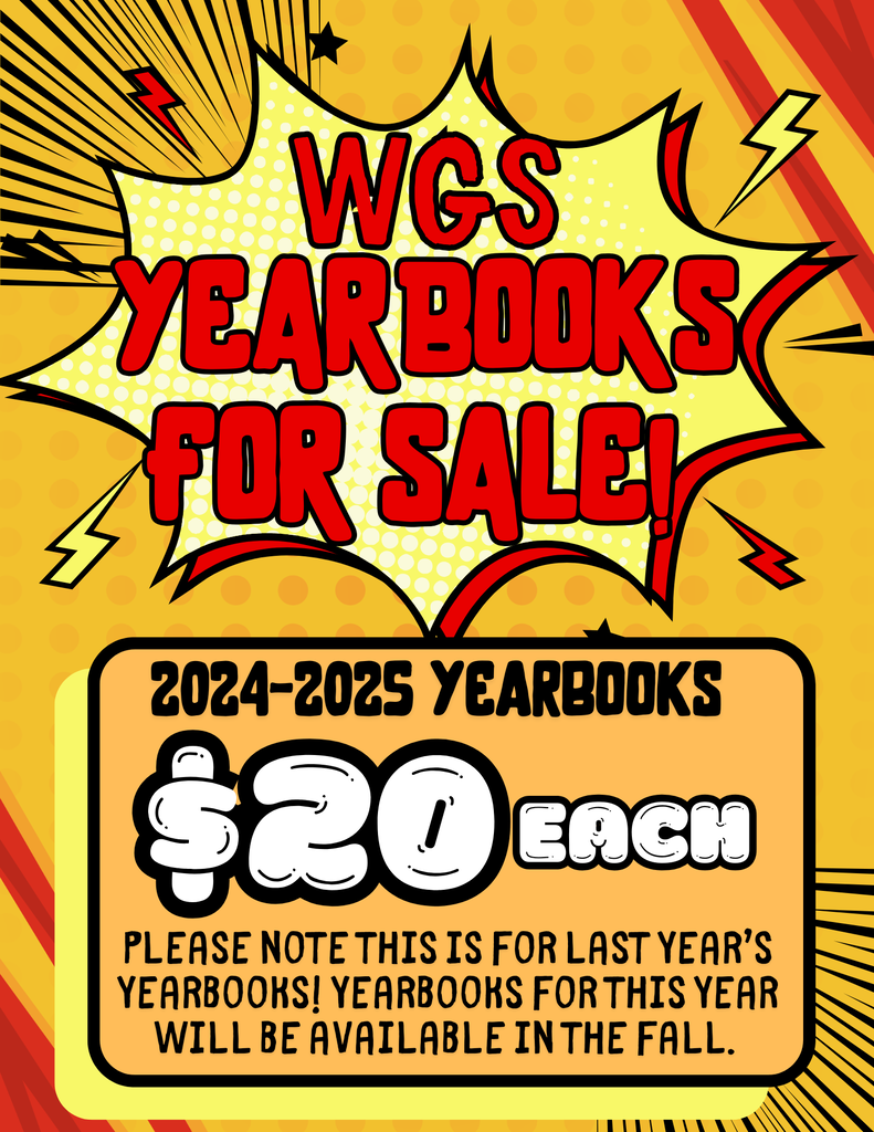 WGS 2024-2025 Yearbooks for Sale!
