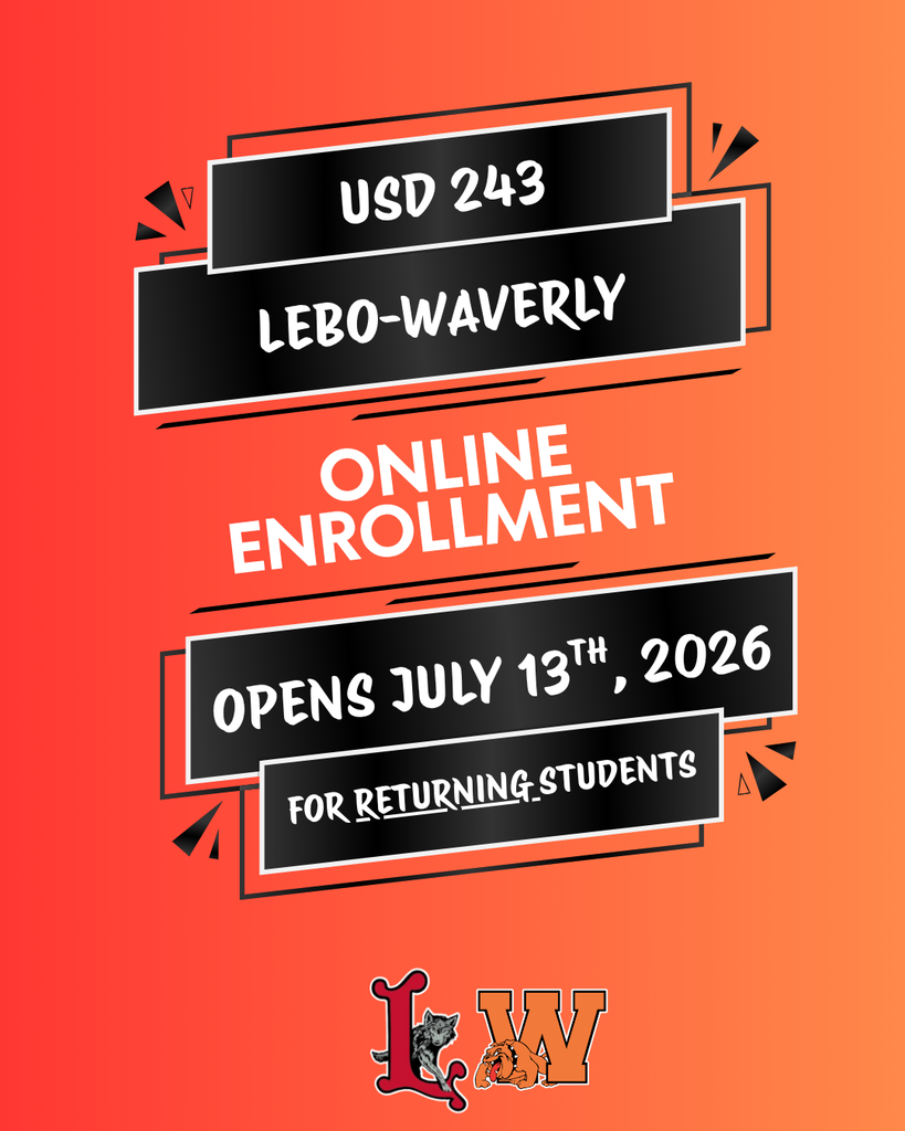 USD 243 Lebo-Waverly Online Enrollment opens July 13th, 2026 for returning Students