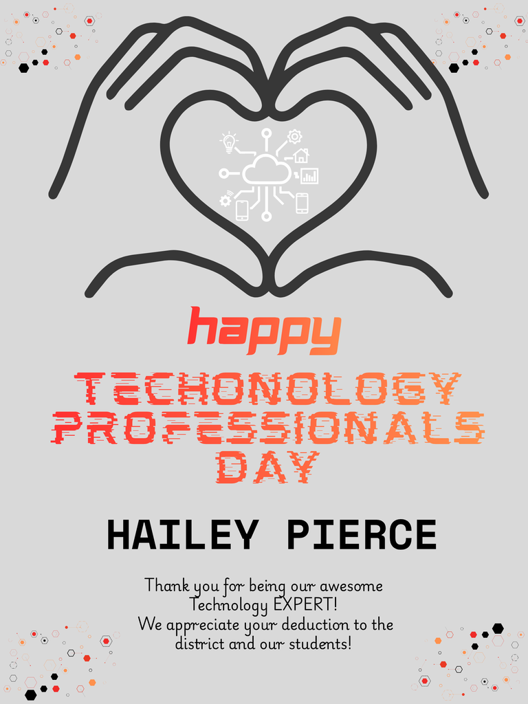 It Professionals Day Recognition of Haley Pierce for all of the great work she does for USD 243