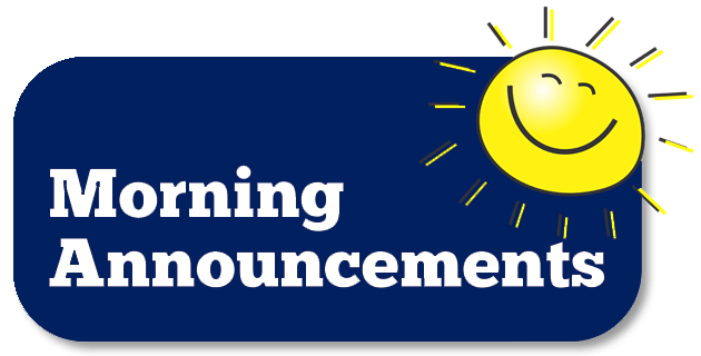 A yellow sun with a smiling face is at the top corner of a horizontal, navy blue oval with the words "morning announcements" written on it in white