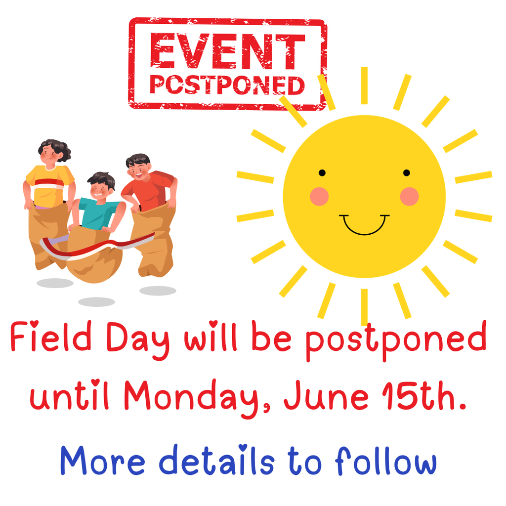 Field Day Postponed