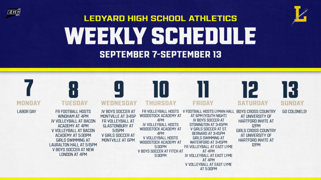 Ledyard High School Athletics Schedule-Week of September 7