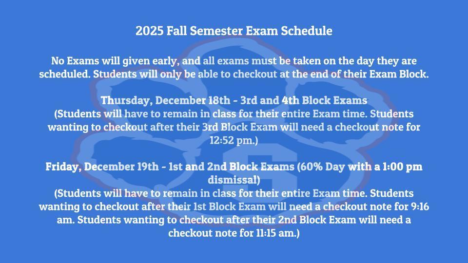 2025 Fall Semester Exam Schedule Info (1)