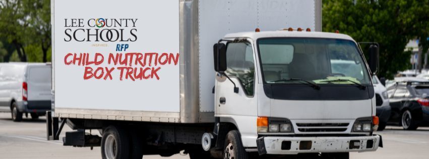 LCS Child Nutrition Box Truck RFP
