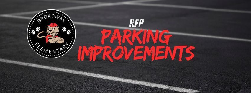 Broadway Elementary Parking Improvements RFP