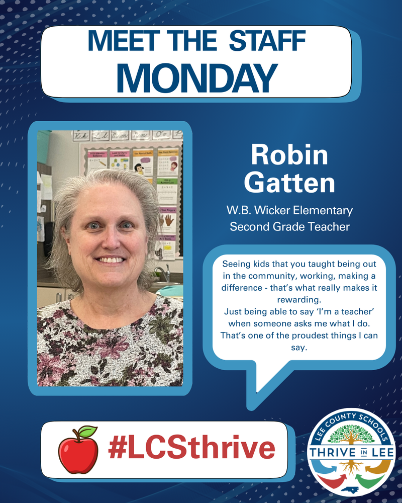 Robin Gatten Meet the Staff Monday Recognition