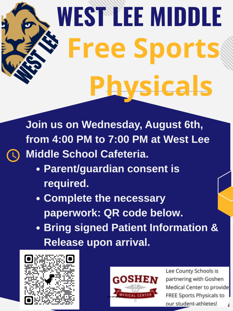 Free Sports Physicals...August 6th from 4:00 pm to 7:00 pm at WLMS Cafeteria.