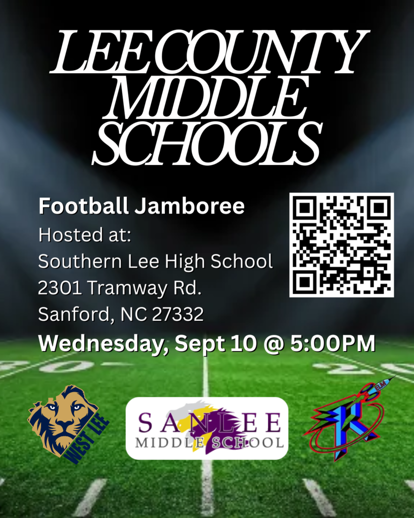 Lee County Schools Middle School football Jamboree Tomorrow at 5 at Southern Lee High