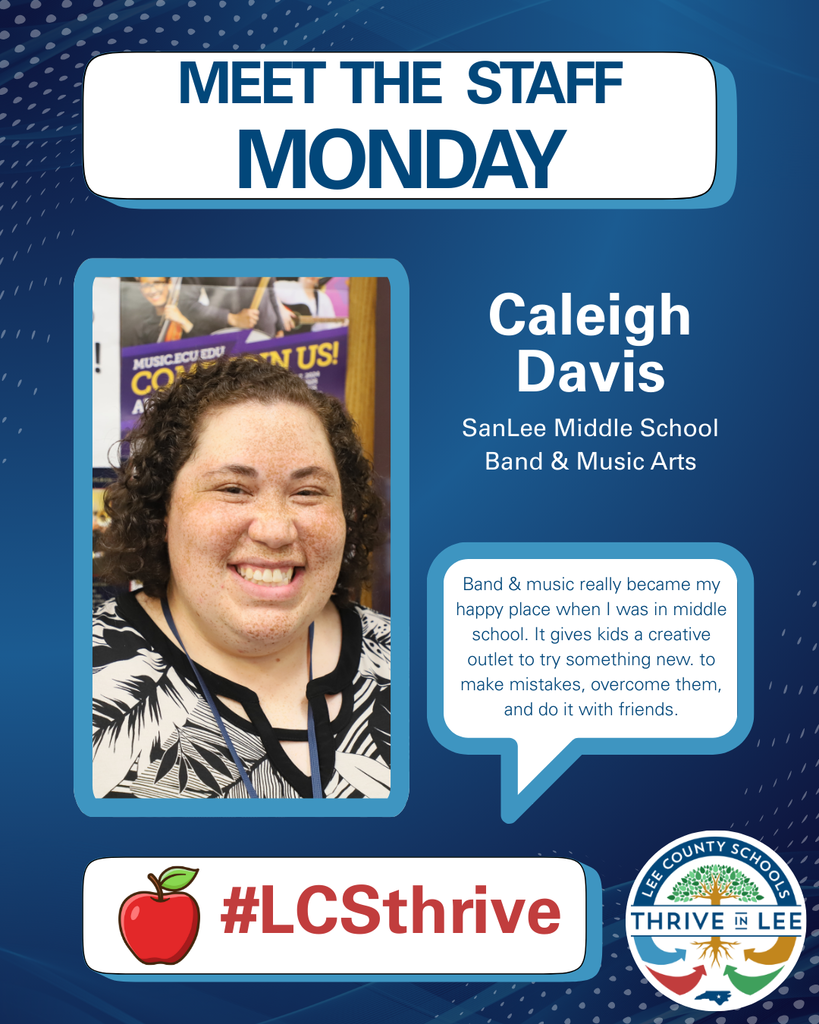 Meet the Staff Monday - Caleigh Davis - SanLee Middle Band Teacher
