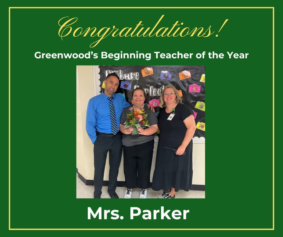Beginning Teacher of the Year - Greenwood