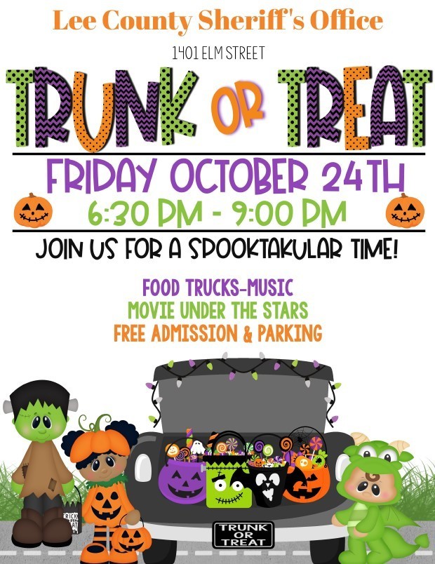 Lee County Sheriff's Office Trunk or Treat, Friday October 24th 6:30-9p