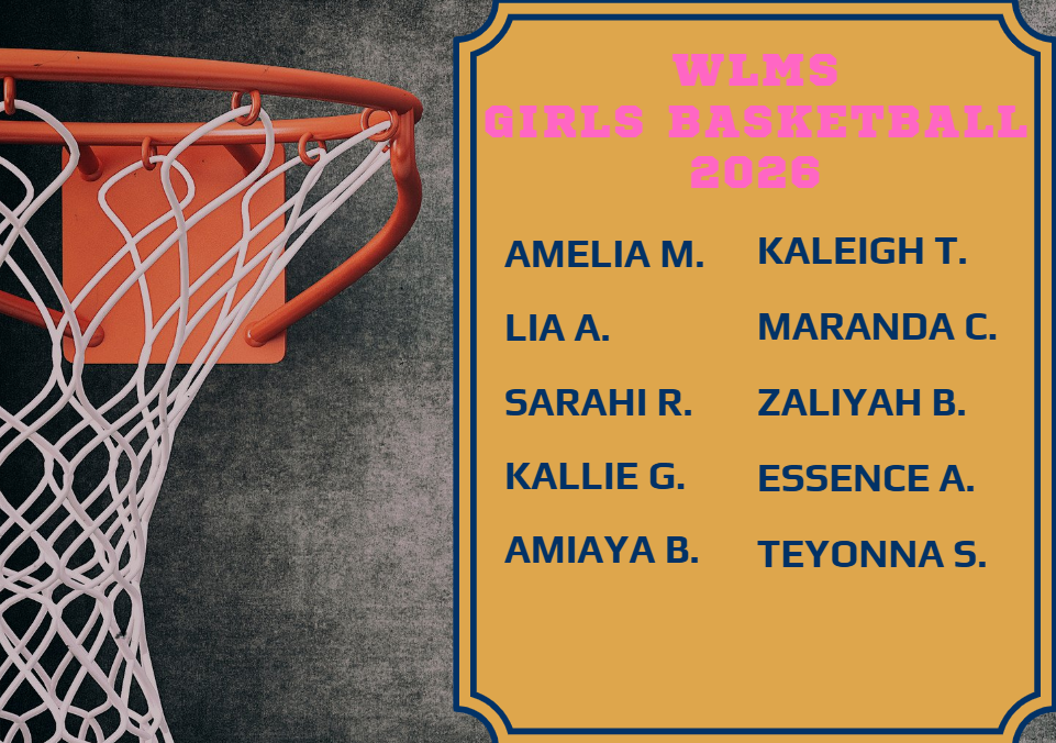 WLMS 2026 Girls  Basketball Team