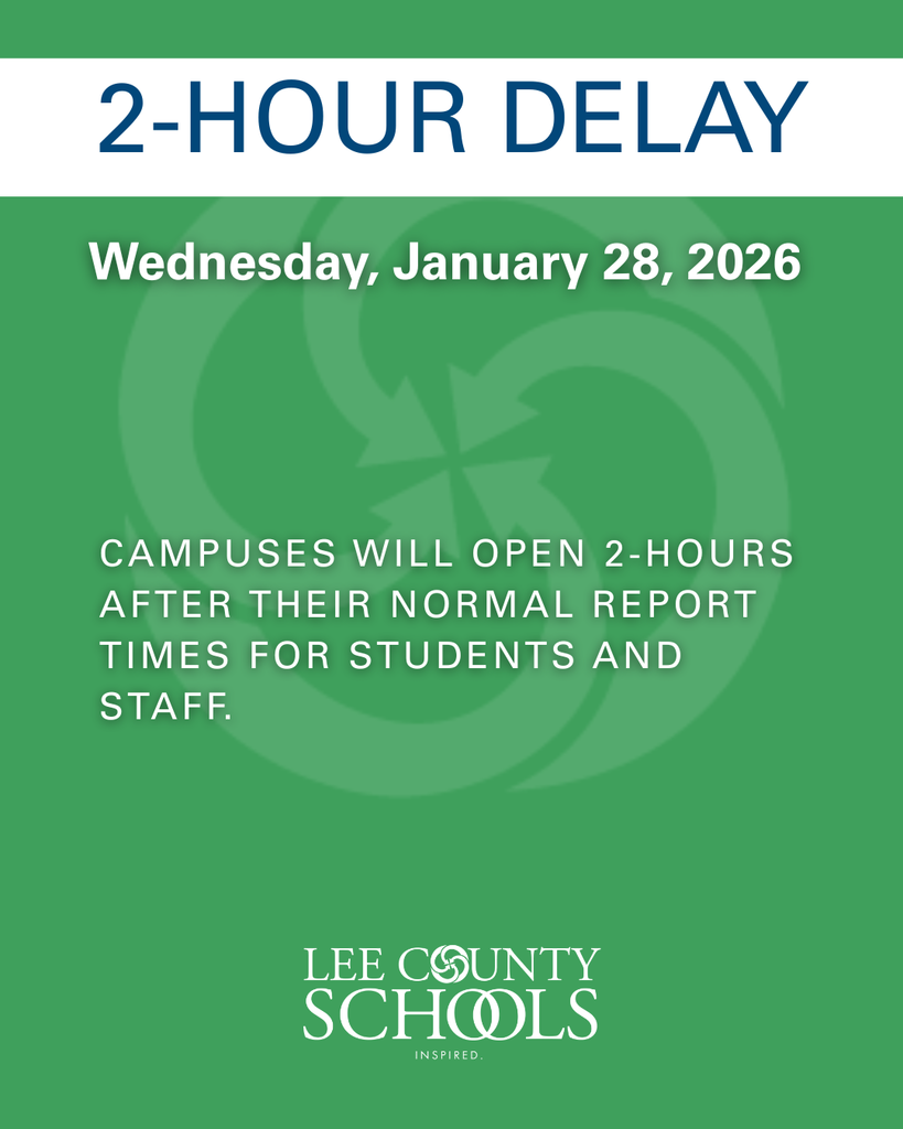 2-Hour Delay for Students and Staff Wednesday Jan 28, 2026