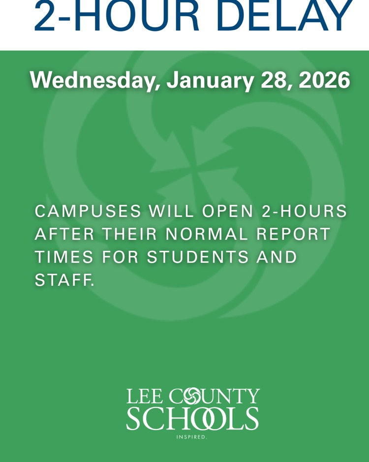 2hour delay on Wed 1/28/26