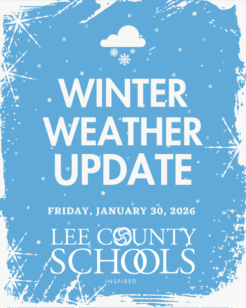 Lee County Schools Winter Weather Update
