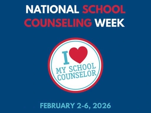 National School Counseling Week Feb 2-6 2026