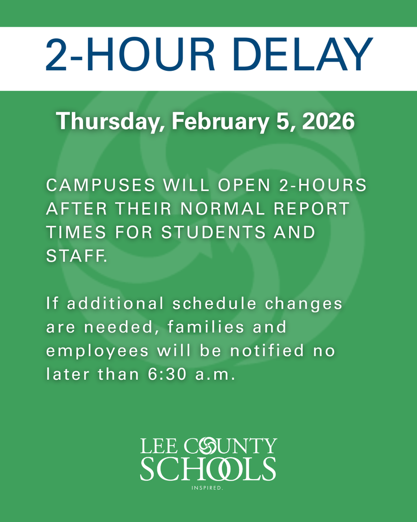 LCS to operate on 2-hour delay for February 5, 2026