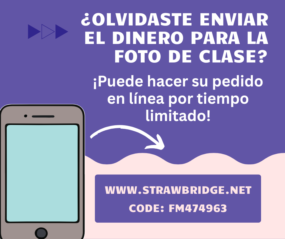 Spanish Did YouForget to send your Class Picture MOney