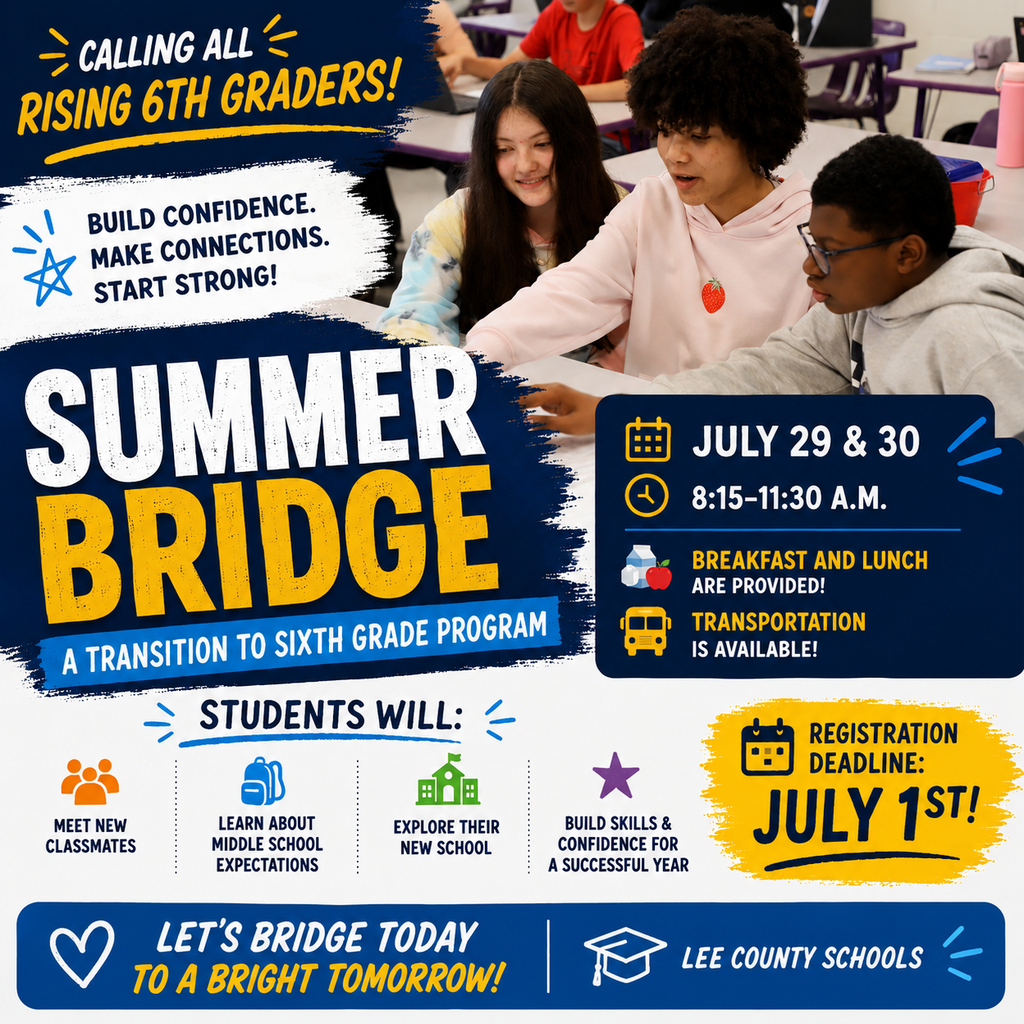2026 Summer Bridge Registration Graphic for Lee County Middle Schools
