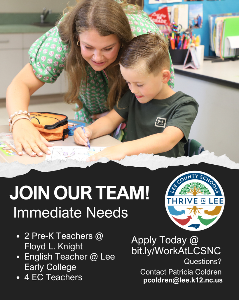 Join our Team at Lee County Schools. Immediate Positions Available. Apply online today at bit.ly/WorkAtLCSNC