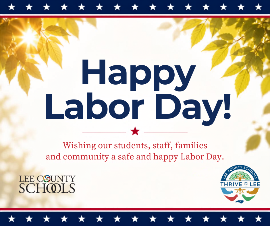 Happy Labor Day from Lee County Schools