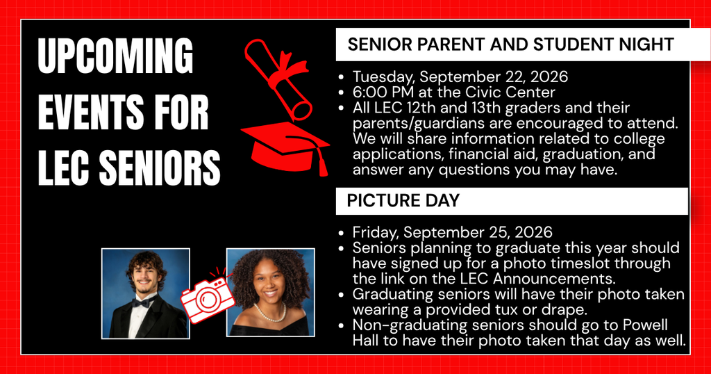 Upcoming events for LEC seniors