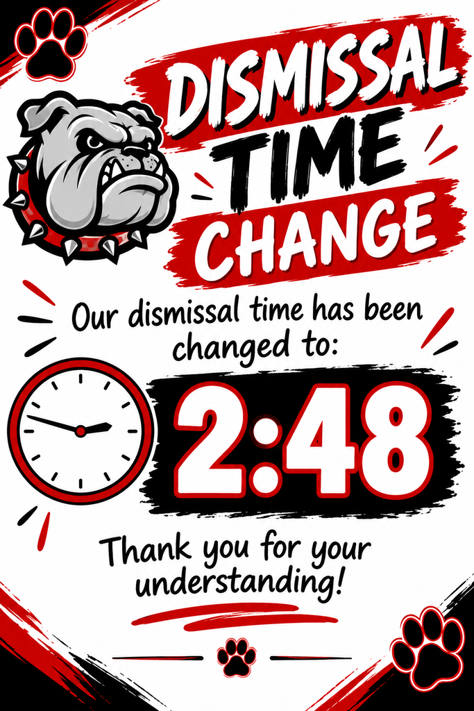 Dismissal Time Change to 2:48