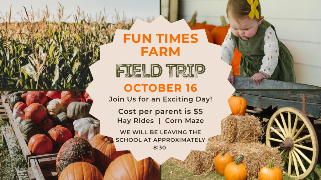 Fun Times Farm Field Trip
