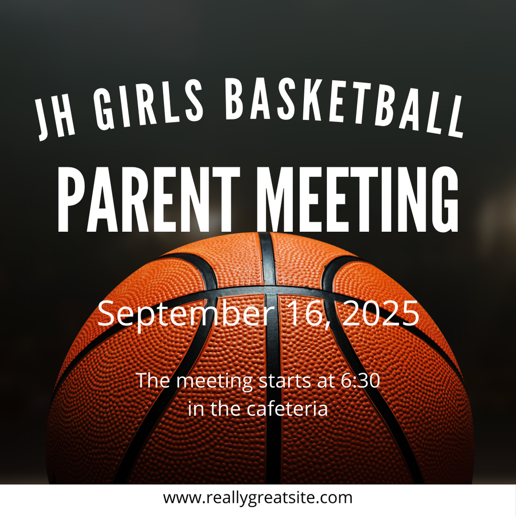 Junior High Girls Basketball Parent Meeting