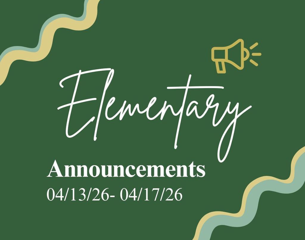 Elementary Weekly Announcements