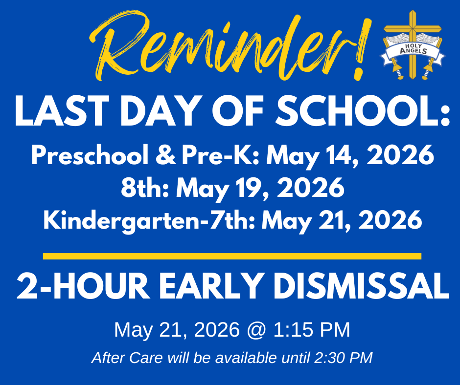 Last Day of School Reminders