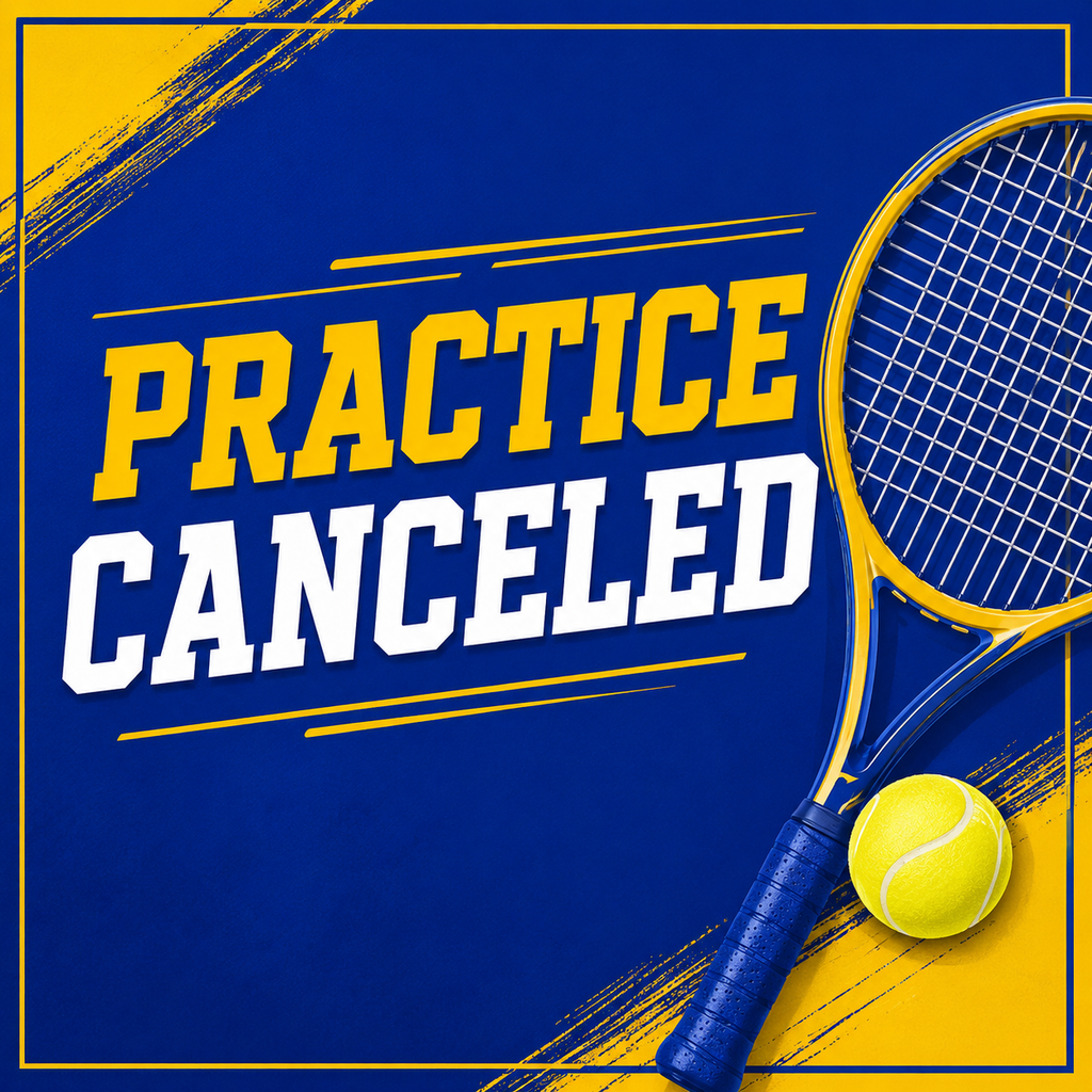 Tennis Practice Canceled