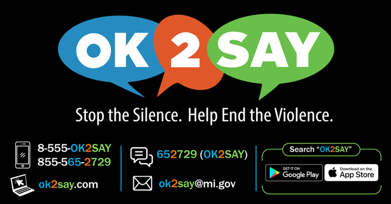 OK 2 SAY ok2say.com ok2say@mi.gov