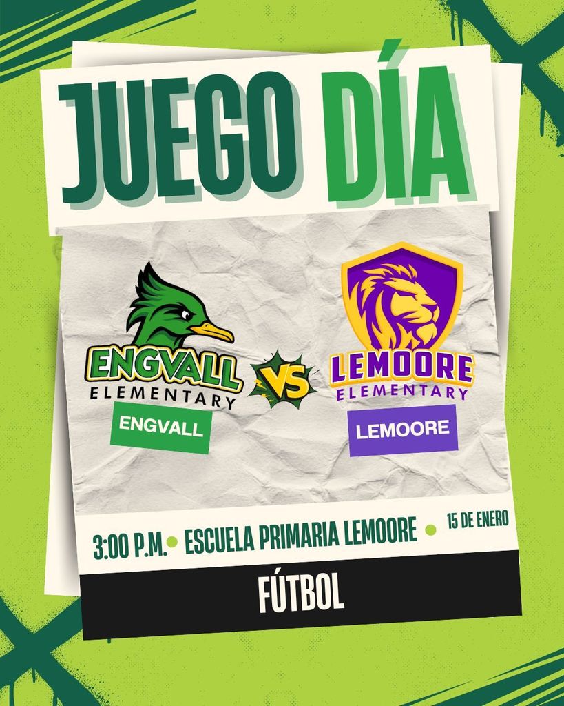 Soccer Game Today- Engvall Elementary Vs Lemoore  Elementary