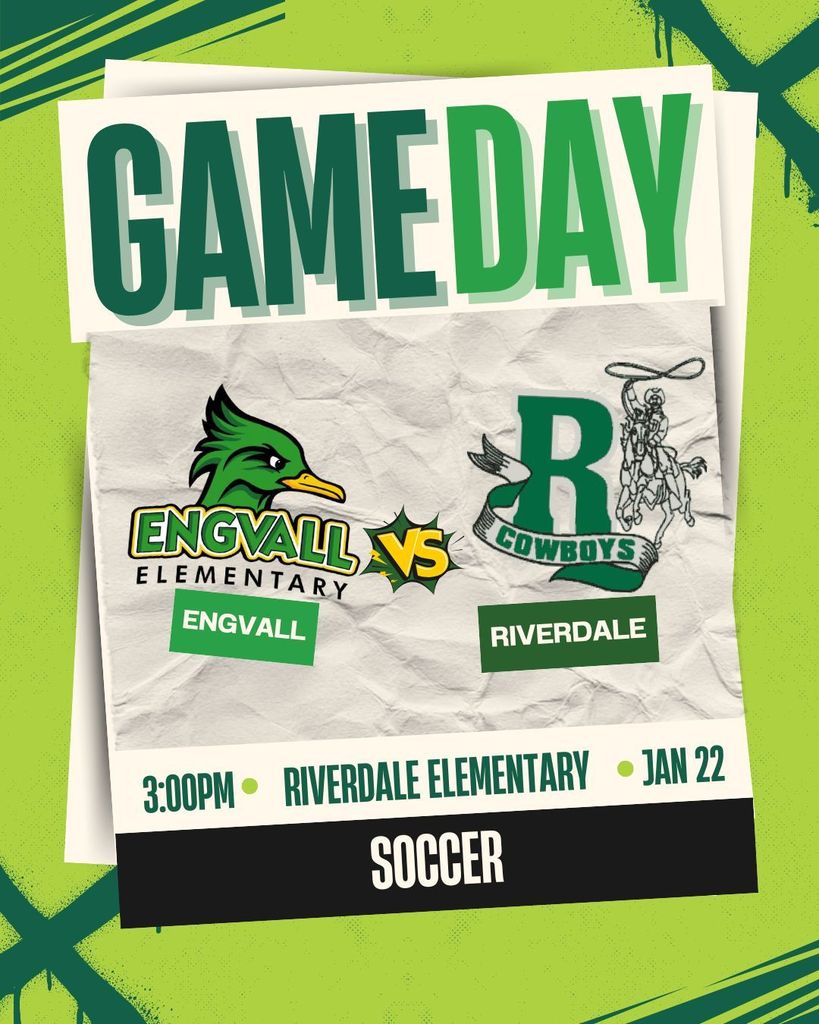 Soccer Game Today- Engvall Elementary Vs Riverdale Elementary